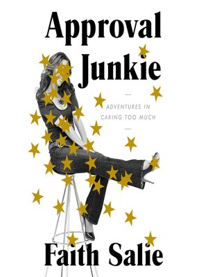 cover image of Approval Junkie